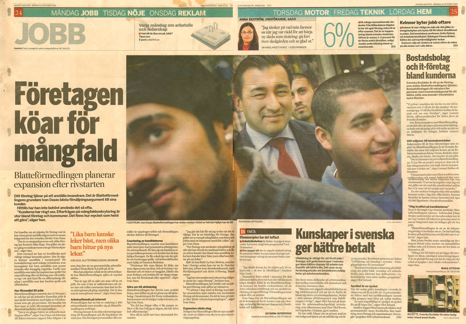 Dagens Industri 23 oktober 2006 — uppslaget Företagen köar för mångfald om Blatteförmedlingen